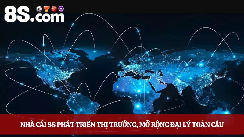 Giới thiệu 8S mở rộng thị trường