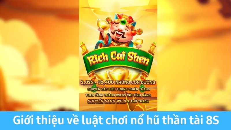 nổ hũ thần tài 8S