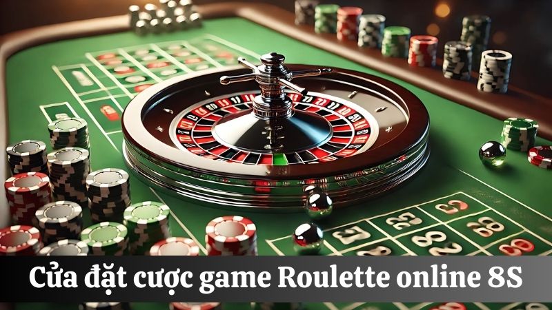 Cửa đặt cược Roulette online 8S